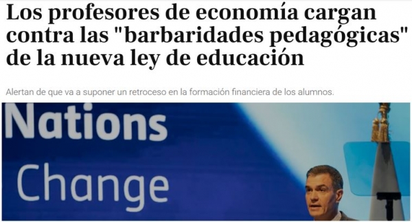 Artículo: Los profesores de Economía cargan contra las barbaridades pedagógicas de la nueva ley de educación - Libremercado 09/11/22